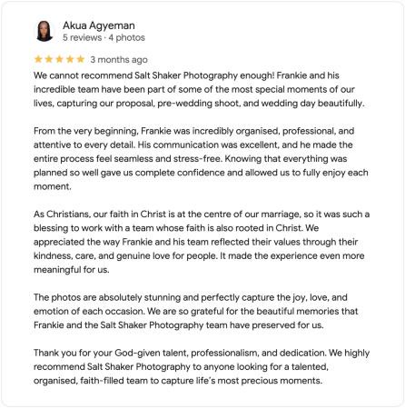 Five-star Google review from Akua Agyeman: We cannot recommend Salt Shaker enough.